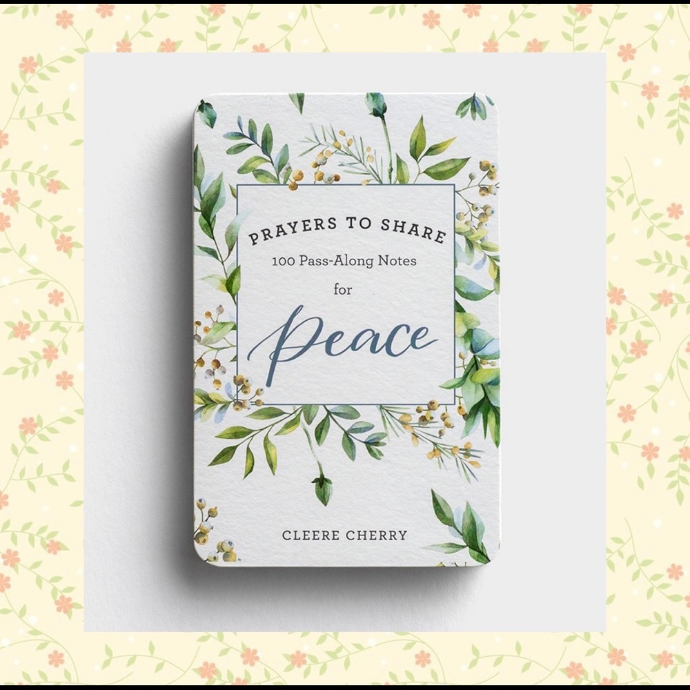 100 Pass Along Notes for Peace